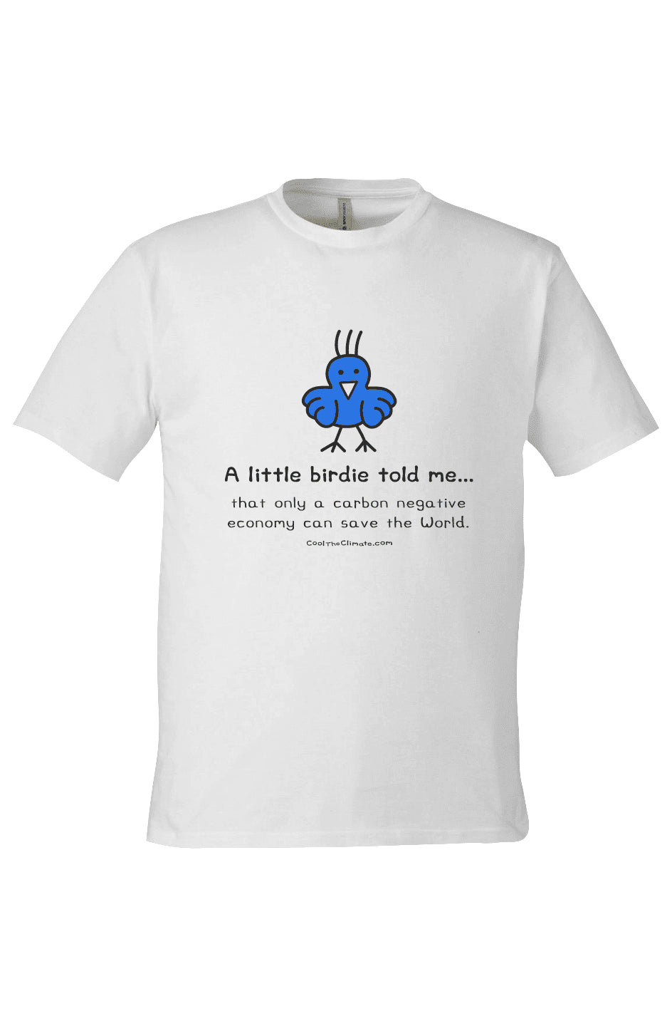 A Little Birdie Told Me...That Only A Carbon Negative Economy Can Save The World - Cool The Climate